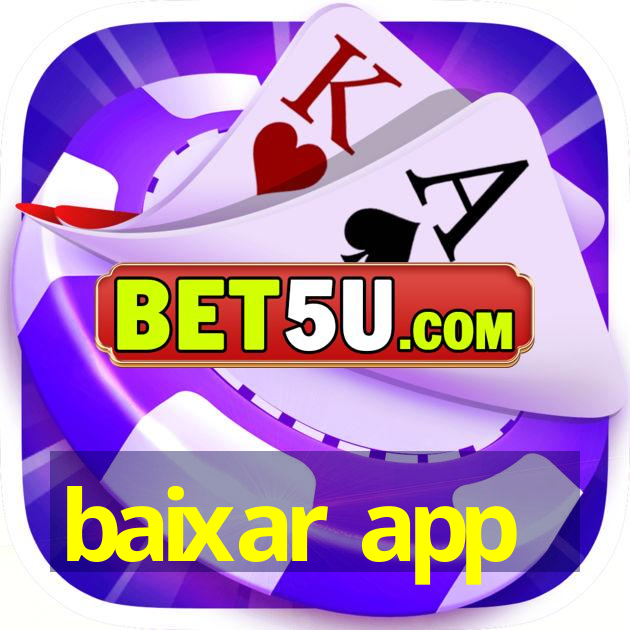 baixar app